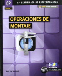 STARBOOK EDITORIAL, Operaciones De Montaje (Mf0088_1)