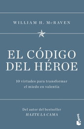 El código del héroe, William H. McRaven - BOOKET