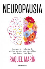 Neuropausia, Raquel Marín - ROCA EDITORIAL