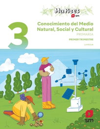 SM, Conocimiento Medio 3ºP. Trimestre (Matices) - Rioja