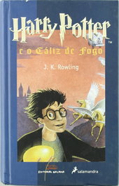 GALAXIA, Harry Potter e o Cáliz de Fogo - J. K. Rowling