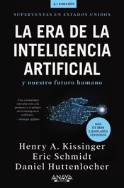 La era de la Inteligencia Artificial y nuestro futuro humano, Henry A. Kissinger - ANAYA MULTIMEDIA