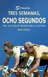 LIBROS DE RUTA, Tres semanas, ocho segundos, Nige Tassell