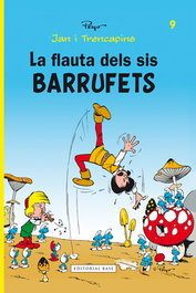 La flauta dels sis barrufets, Pierre Culliford 'Peyo' - BASE