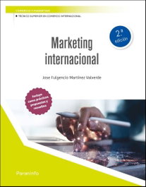 PARANINFO, Marketing internacional 2.ª edición 2026 - Jose Fulgencio Martínez Valverde