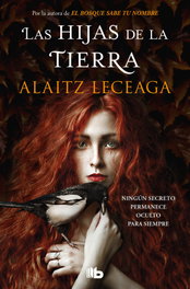 Las hijas de la tierra, Alaitz Leceaga - B DE BOLSILLO
