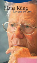 Lo que yo creo, Hans Küng - TROTTA EDITORIAL