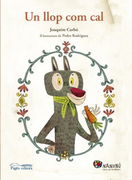PAGES EDITORS, UN LLOP COM CAL, Joaquim Carbó