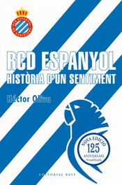 BASE, Rcd espanyol:historia d´sentiment