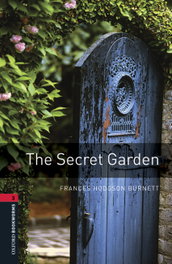 Oxford Bookworms Library 3. The Secret Garden MP3 Pack, Frances Hodgson Burnett - OXFORD UNIVERSITY PRESS