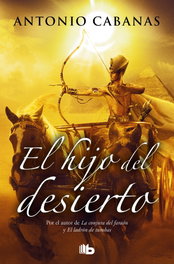 El hijo del desierto, Antonio Cabanas - B DE BOLSILLO