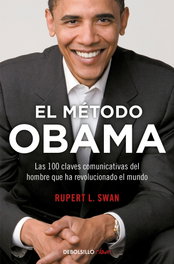 El método Obama, Rupert L. Swam - DEBOLSILLO