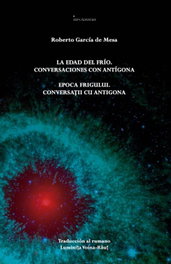 Ediciones Invasoras, EDAD DEL FRIO. CONVERSACIONES CON ANTÍGONA - Roberto García De Mesa