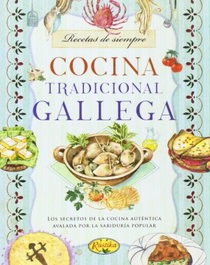 Cocina tradicional gallega, VV.AA. - RUSTIKA EDICIONES