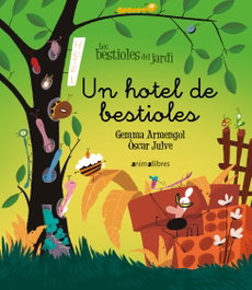 Hotel de Bestioles, Gemma Armengol - ANIMALLIBRES, S.L.