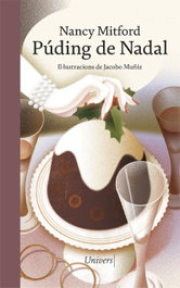 Púding de Nadal, Nancy Mitford - UNIVERS