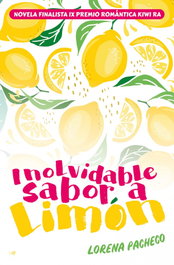 Inolvidable sabor a limón, Lorena Pacheco - EDICIONES KIWI