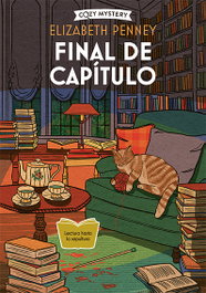 Final de capítulo (Cozy Mystery), Elizabeth Penney - EDITORIAL ALMA