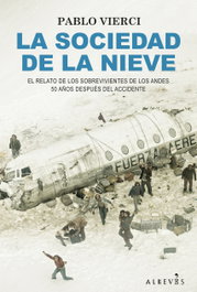 La sociedad de la nieve, Pablo Vierci - ALREVES