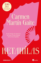 RETAHILAS, Carmen Martín Gaite - DeBolsillo