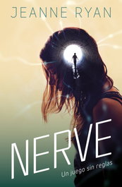 NERVE, Jeanne Ryan - ALFAGUARA