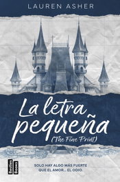 La letra pequeña (The Fine Print), Lauren Asher - MARTINEZ ROCA