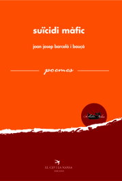 Suïcidi màfic, Joan Josep Barceló i Bauça - EL CEP I LA NANSA