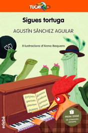 EDEBE, Sigues tortuga - Agustín Sánchez Aguilar