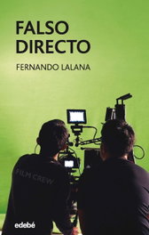 Falso directo, Fernando Lalana - EDEBE