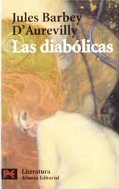 Las diabólicas, Jules Barbey d 'Aurevilly - ALIANZA