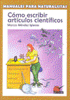 Cómo escribir artículos científicos, Marcos Méndez Iglesias - TUNDRA