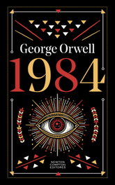 1984, George Orwell - Newton Compton
