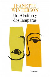 Las dos lámparas de Aladino, Jeanette Winterson - LUMEN