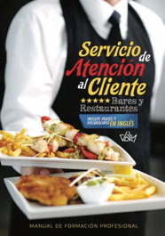 DALY, Servicio de atención al cliente. Bares y restaurantes - AA.VV.