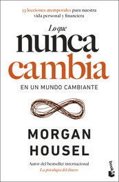 Lo que nunca cambia, Morgan Housel - BOOKET