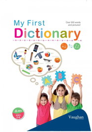 VAUGHAN My First Dictionary, MOODY PEREZ ADR - null