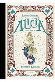 Alicia. Libro Carrusel, Benjamin Lacombe - Editorial Luis Vives S.L