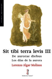 Sit tibi terra levis III: De aurorae diebus, NAZARI EDITORIAL - NAZARI EDITORIAL