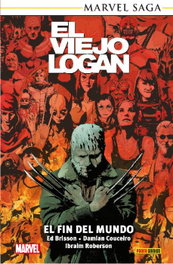 Panini España S.A. Marvel Saga TPB. El Viejo Logan 09. El fin del mundo