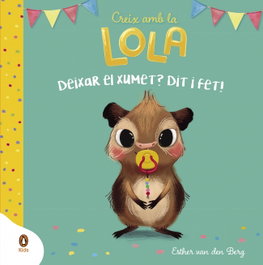 PENGUIN KIDS, Deixar el xumet? Dit i fet!
