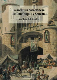 CARENA, La aventura barcelonesa de Don Quijote y Sancho, José Luis Ruíz Castillo - CARENA