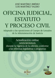 TECNOS, Oficina judicial, estatuto y proceso civil