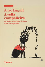 A vella compañeira, Anxo Lugilde - REVISTA LUZES