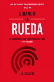 REVERTE MANAGEMENT, GIRANDO LA RUEDA, Jim Collins