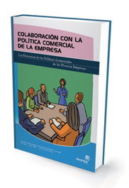 Colaboración con la política comercial de la empresa, Ideaspropias Editorial - Ideaspropias Editorial