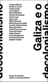 FUNDACION LUIS SEOANE, GALICIA E O DECOLONIALISMO - FUNDACION LUIS SEOANE