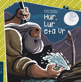 HUR, LUR ETA UR, Antton Kazabon - Ibaizabal
