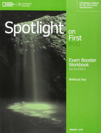 NATIONAL GEOGRAPHIC LEARNING Spotlight on First Exam Booster Workbook, 2e without key + Audio CDs