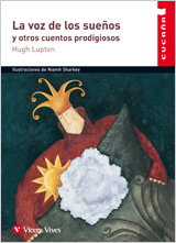 VICENS VIVES, La Voz De Los Sueños Y Otros Cuentos - VICENS VIVES