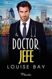 DOCTOR JEFE, Louise Bay - Pamies Editorial